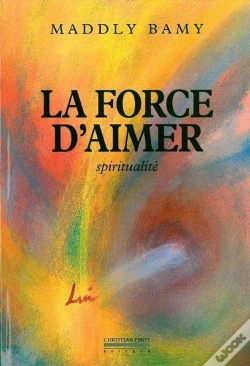 Capa do artigo La Force D'Aimer : Spiritualite