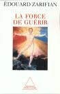 La Force De Guerir - Preview