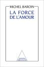 La Force De L'Amour - Preview