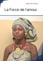 La Force De L'Amour - Preview