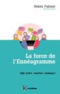 La Force De L'Ennéagramme ; Agir Juste, Respecter, Manager - Preview