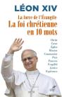 La Force De L'Évangile : La Foi Chrétienne En 10 Mots - Preview