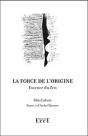 La Force De L'Origine - Preview