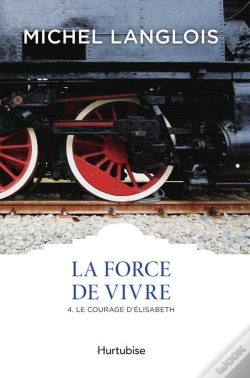 Capa do artigo La Force De Vivre V 04 Le Courage D'Elisabeth