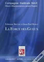 La Force Des Gueux