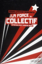 Capa do artigo La Force Du Collectif ; Entretien Avec Charles Piaget