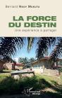 La Force Du Destin ; Une Expérience À Partager - Preview