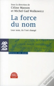 Capa do artigo La Force Du Nom ; Leur Nom, Ils L