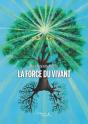 La Force Du Vivant - Preview