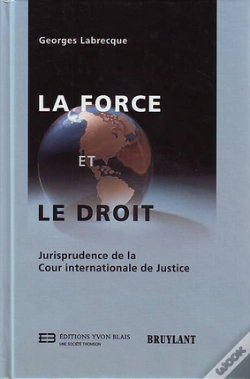 Capa do artigo La Force Et Le Droit ; Jurisprudence De La Cour Internationale De Justice