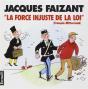 La Force Injuste De La Loi - Preview