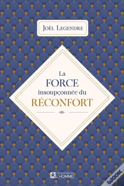 Capa do artigo La Force Insoupconnée Du Réconfort