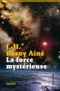 La Force Mystérieuse - Preview