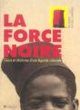 La Force Noire ; Gloire Et Infortunes D'Une Légende Coloniale - Preview