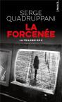 La Forcenée : La Trilogie De K - Preview
