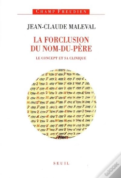 Capa do artigo La Forclusion Du Nom-Du-Père ; Le Concept Et Sa Clinique
