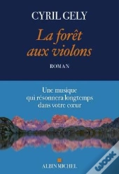 La Forêt Aux Violons