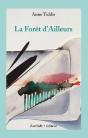 La Forêt D'Ailleurs - Preview