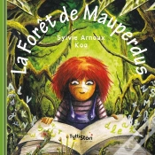 Capa do artigo La Forêt De Mauperdus