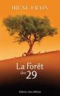 La Forêt Des 29 - Preview