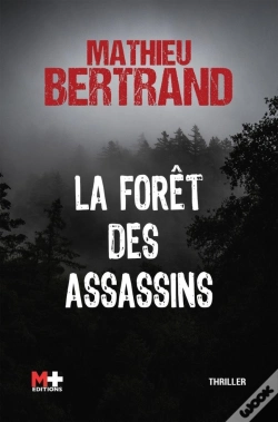 Capa do artigo La Forêt Des Assassins