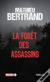 La Fôret Des Assassins