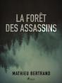 La Forêt Des Assassins - Preview