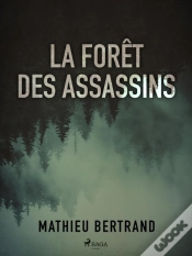 Capa do artigo La Forêt Des Assassins