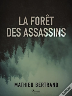 Capa do artigo La Forêt Des Assassins