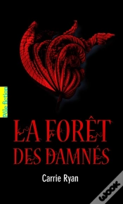Capa do artigo La Foret Des Damnes T.1