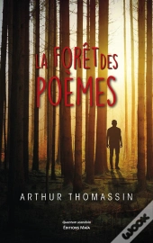 La Forêt Des Poèmes