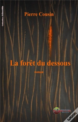 Capa do artigo La Foret Du Dessous