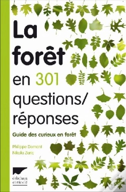 Capa do artigo La Forêt En 301 Questions/Réponses ; Guide Des Curieux En Forêt