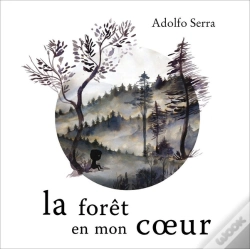 Capa do artigo La Forêt En Mon Coeur