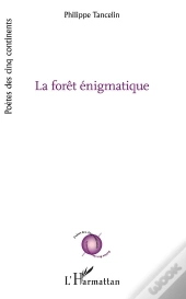 La Forêt Énigmatique