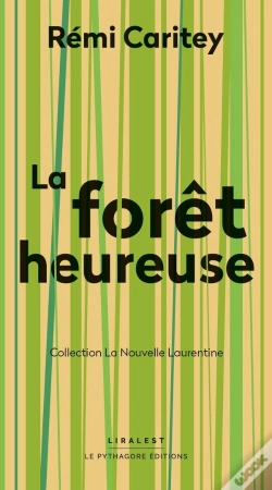 Capa do artigo La Forêt Heureuse