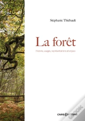Capa do artigo La Foret. Histoire, Usages Et Representations