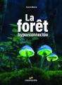 La Forêt Hyperconnectée - Preview