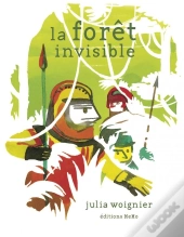 La Forêt Invisible