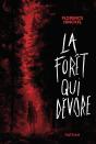 La Forêt Qui Dévore - Preview
