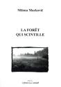 La Foret Qui Scintille - Preview