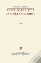 La Foret Sans Arbre