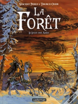 Capa do artigo La Forêt T.2 ; Le Logis Des Âmes