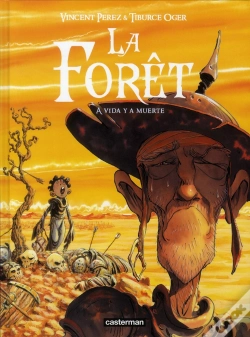 Capa do artigo La Forêt T.3 ; A Vida Y A Muerte