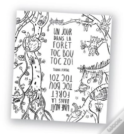 Capa do artigo La Foret Toc Bou Toc Zoi - Coloriage