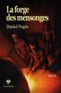 La Forge Des Mensonges - Preview