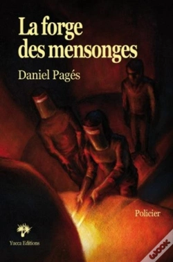 Capa do artigo La Forge Des Mensonges