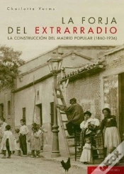Capa do artigo La Forja Del Extrarradio
