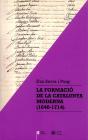 La Formació De La Catalunya Moderna (1640-1714) - Preview