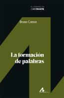 La Formacion De Palabras